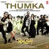  Thumka - Pagalpanti Poster
